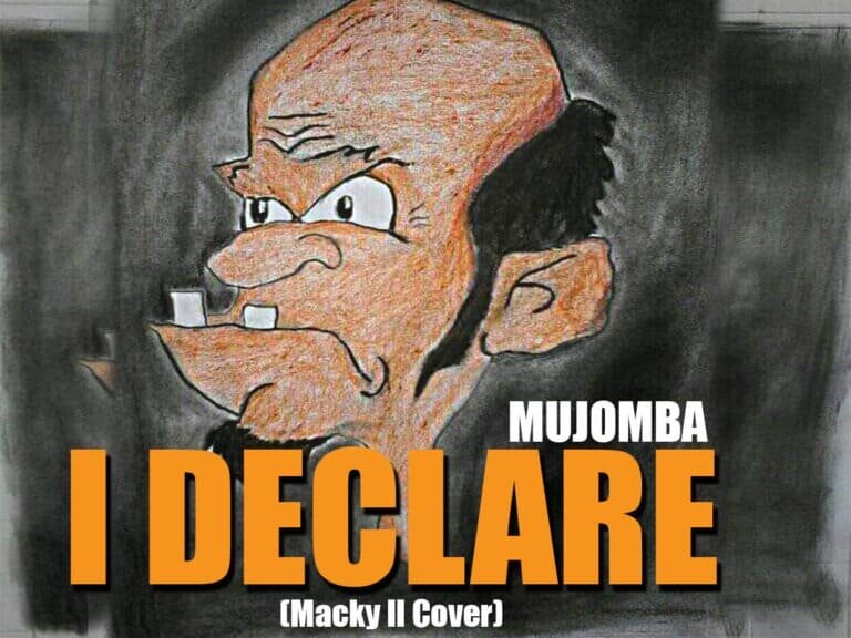 Mujomba - I Declare