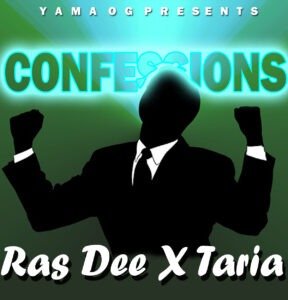 Ras Dee Confessions