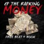 CP The Rapking – “Money” Beat+Hook (Prod. Vue Smallz)