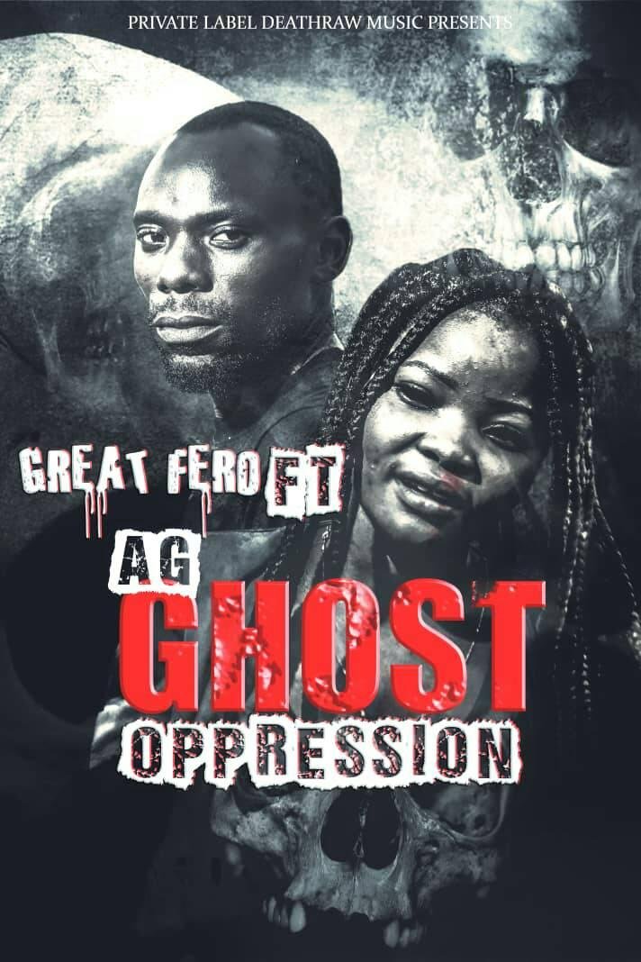 Great Fero Ghost Oppression