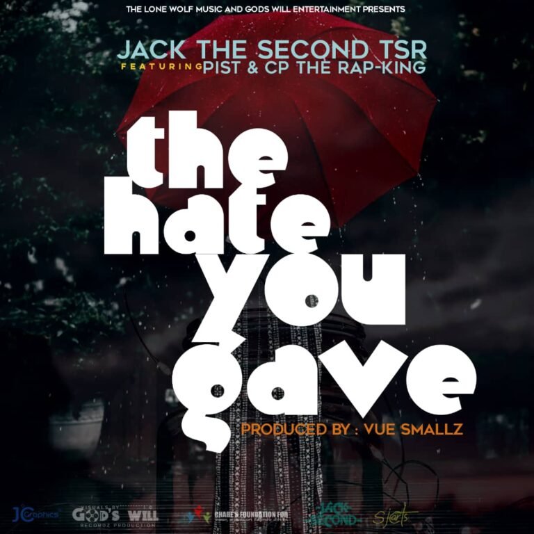 Jack The Second The Hate You Gave