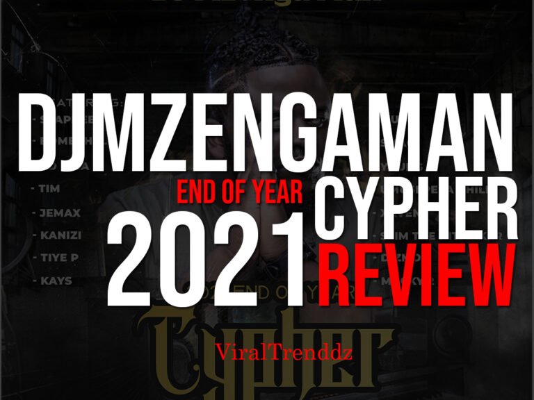 DJ Mzengaman Cypher 2021 Reviews & Rating