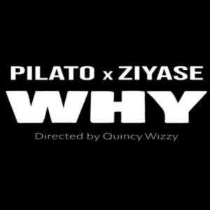 PilAto ft. Ziyase